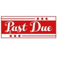 thumbnail image 1 of Printtoo Past Due Self Inking Rubber Stamp Pre-Inked Office Stamp- Home Office Business Stationery, 47 x 20 mm Red, 1 of 7