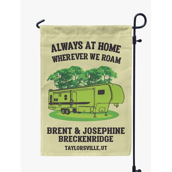 Printtoo Tan Always At Home Wherever We Roam Big Travel Trailer Personalized Camping Flags For Campers Double Sided CampsiteFlagOutdoor GardenFlags