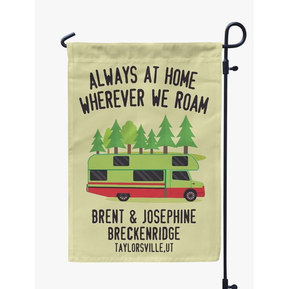 Printtoo Tan Always At Home Wherever We Roam Class C Motorhome Camping Flags Personalized Outdoor GardenFlagsCamp Decor Accessory Double SidedFlags12.5x18 Inches