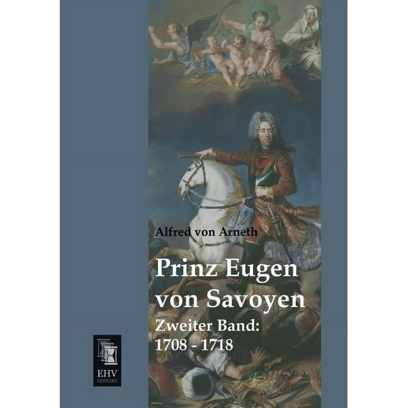 Prinz Eugen Von Savoyen (Paperback)