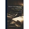 thumbnail image 1 of Prinz Eugen von Savoyen : Bd. 1719-1736, Dritter Band (Hardcover), 1 of 1