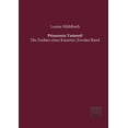 thumbnail image 1 of Prinzessin Tartaroff: Die Tochter einer Kaiserin: Zweiter Band, (Paperback), 1 of 1