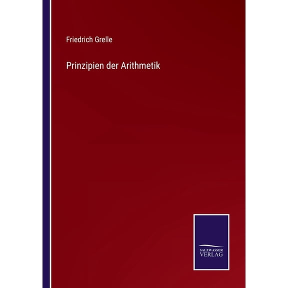 Prinzipien der Arithmetik, (Paperback)