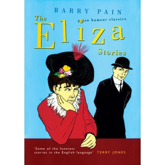 Pre-Owned Eliza Stories (Prion Humour Classics) (Hardcover) 1853754722 9781853754722