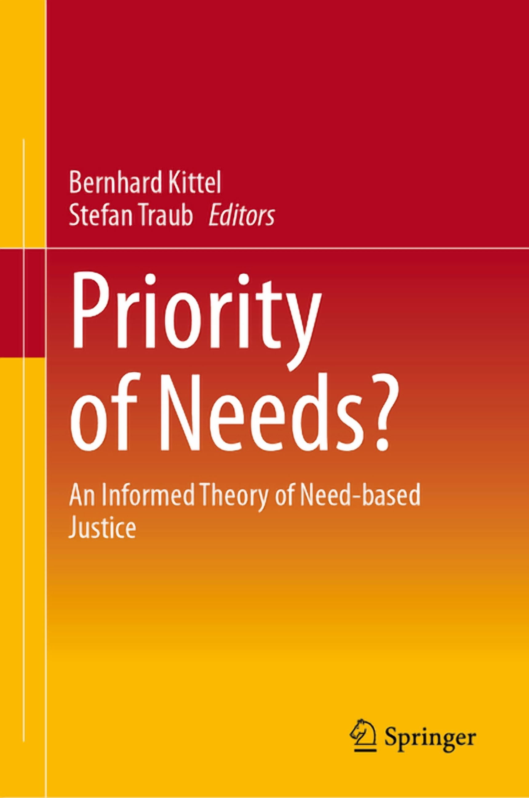 Priority of Needs?: An Informed Theory of Need-Based Justice, (Hardcover)