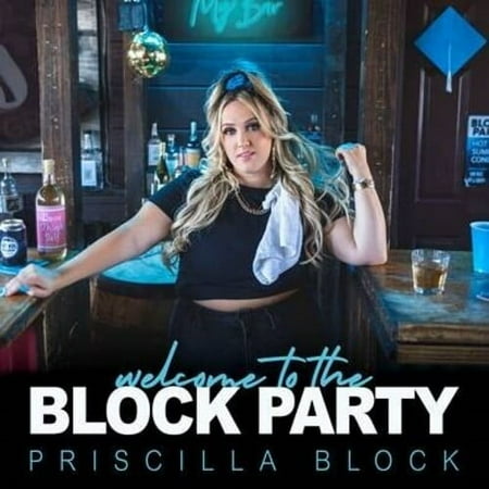 Priscilla Block - Welcome To The Block Party - Music & Performance - CD