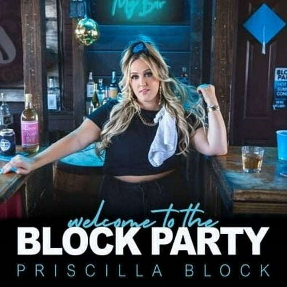 Priscilla Block - Welcome To The Block Party - Music & Performance - CD