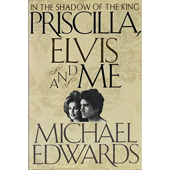 Pre-Owned Priscilla, Elvis, and Me (Hardcover) 0312022689 9780312022686