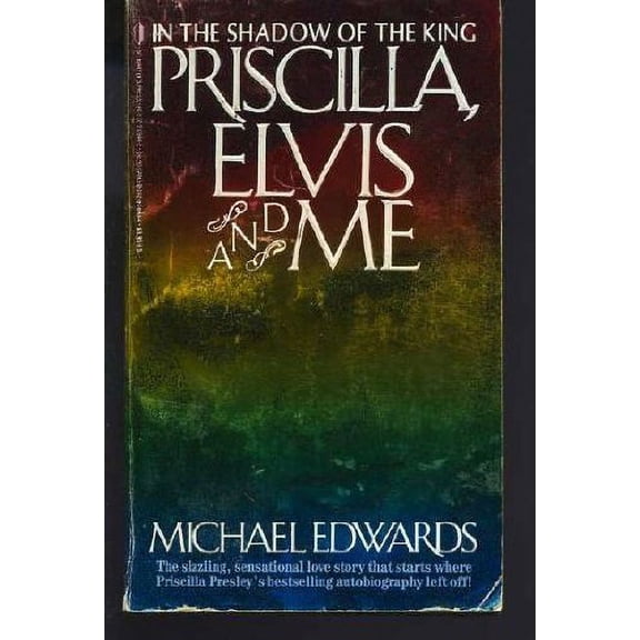 Pre-Owned Priscilla, Elvis and Me by Michael Edwards (Paperback) Biography & Memoirs,English
