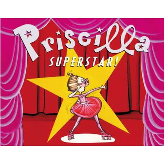 Pre-Owned Priscilla Superstar! (Hardcover) 0316013862 9780316013864