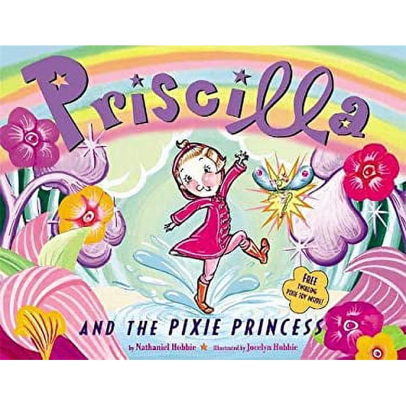 Pre-Owned Priscilla and the Pixie Princess (Paperback) 0316083496 9780316083492