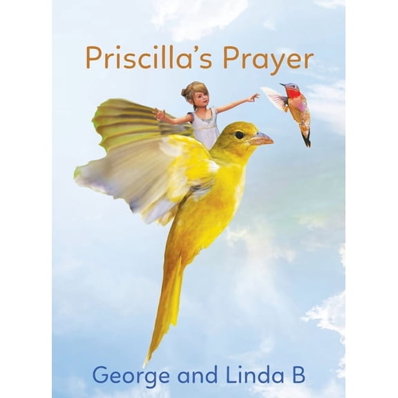 Priscilla's Prayer, (Hardcover)