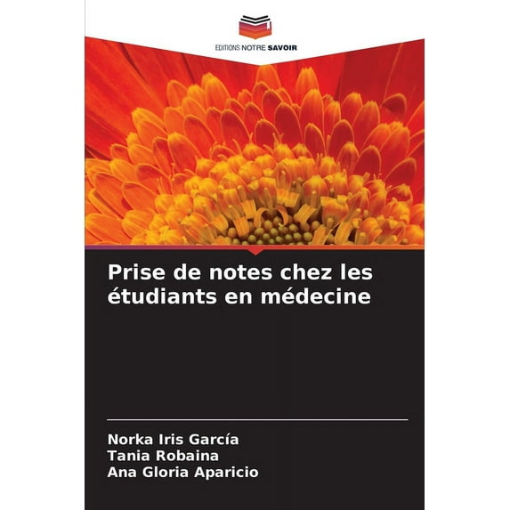 Prise de notes chez les étudiants en médecine (Paperback)
