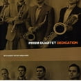 thumbnail image 1 of Prism Quartet - Dedication - Music & Performance - CD, 1 of 2