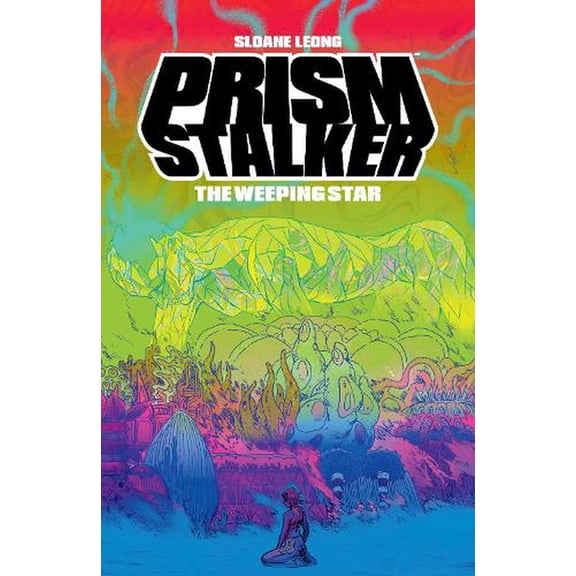 Prism Stalker: The Weeping Star (Paperback)