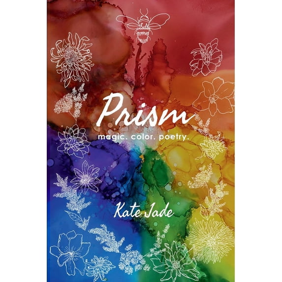 Prism: magic. color. poetry., (Paperback)