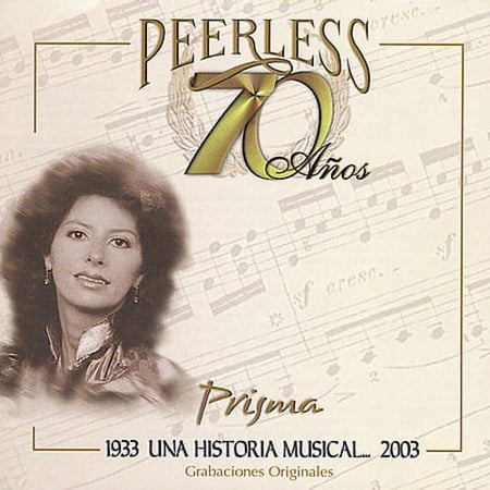 Prisma - 70 Anos Peerless Una Historia Musical - Music & Performance - CD