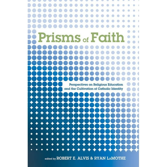 Prisms of Faith (Paperback)