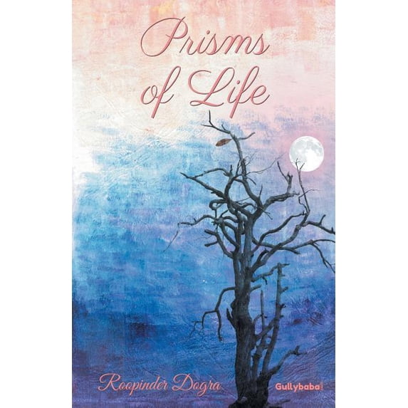 Prisms of Life, (Paperback)