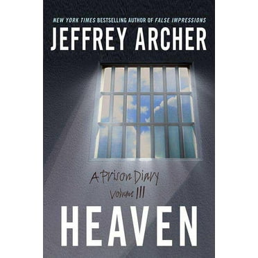 Prison Diary Heaven: A Prison Diary Volume 3, Book 3, (Paperback)