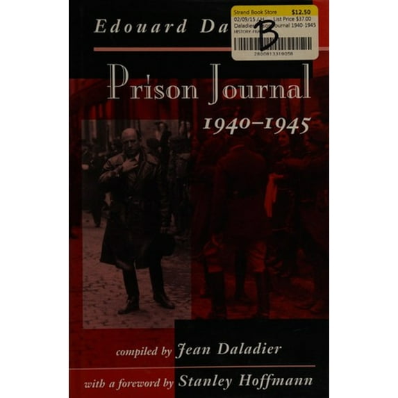 Pre-Owned Prison Journal, 1940-1945 (Hardcover) 0813319056 9780813319056