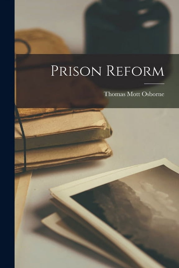 Prison Reform (Paperback)