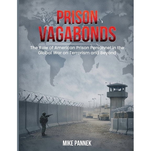 Prison Vagabonds, (Paperback)