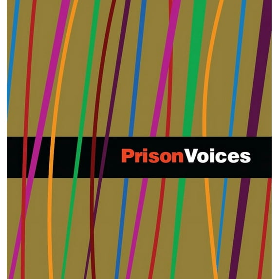 Prison Voices (Paperback)