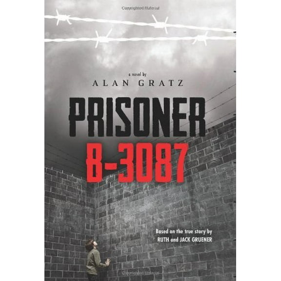 Pre-Owned Prisoner B-3087 (Paperback) 0545688442 9780545688444