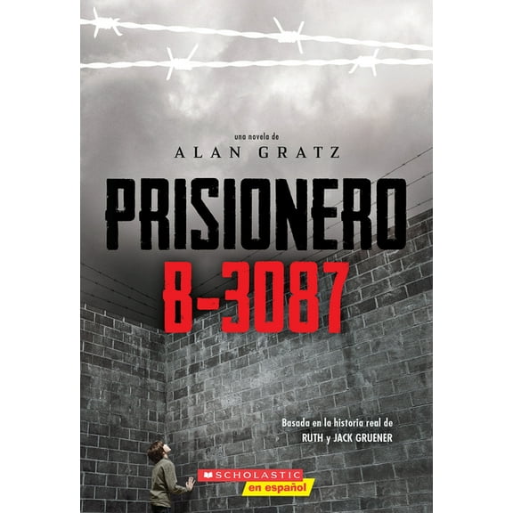 Prisionero B-3087 (Prisoner B-3087), (Paperback)