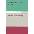 thumbnail image 1 of Prisoner for Blasphemy, (Paperback), 1 of 1