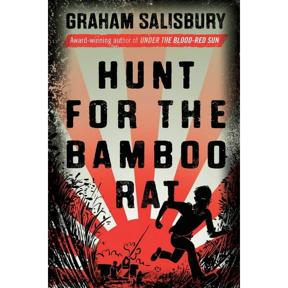 Prisoners of the Empire Hunt for the Bamboo Rat, Book 4, (Paperback)