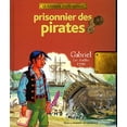 thumbnail image 1 of Pre-Owned Prisonnier des pirates: Gabriel, Les Antilles, 1720 Paperback, 1 of 1