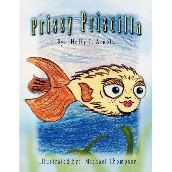 Prissy Priscilla, (Paperback)