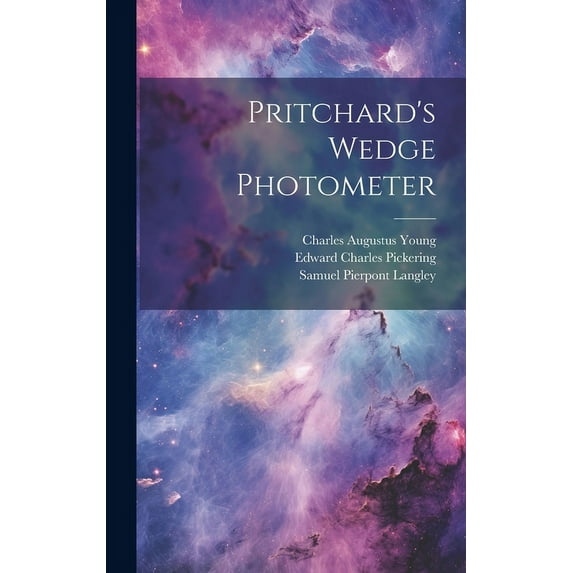 Pritchard's Wedge Photometer (Hardcover)