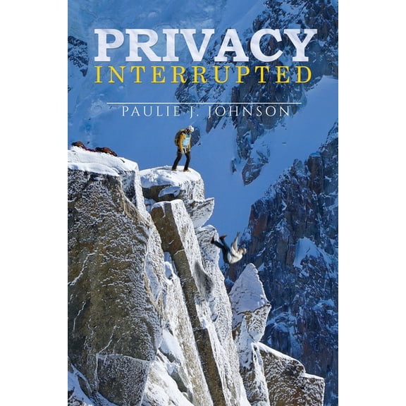 Privacy Interrupted, (Paperback)