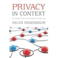 thumbnail image 1 of Privacy in Context: Technology, Policy, and the Integrity of Social Life, (Paperback), 1 of 1