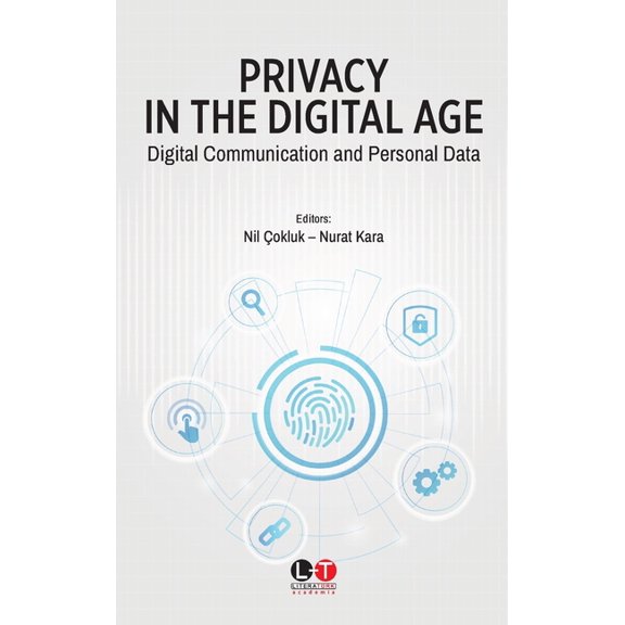 Privacy in the Digital Age: Digital Communication and Personal Data, (Paperback)