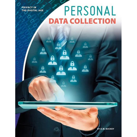 Privacy in the Digital Age Personal Data Collection, (Hardcover)
