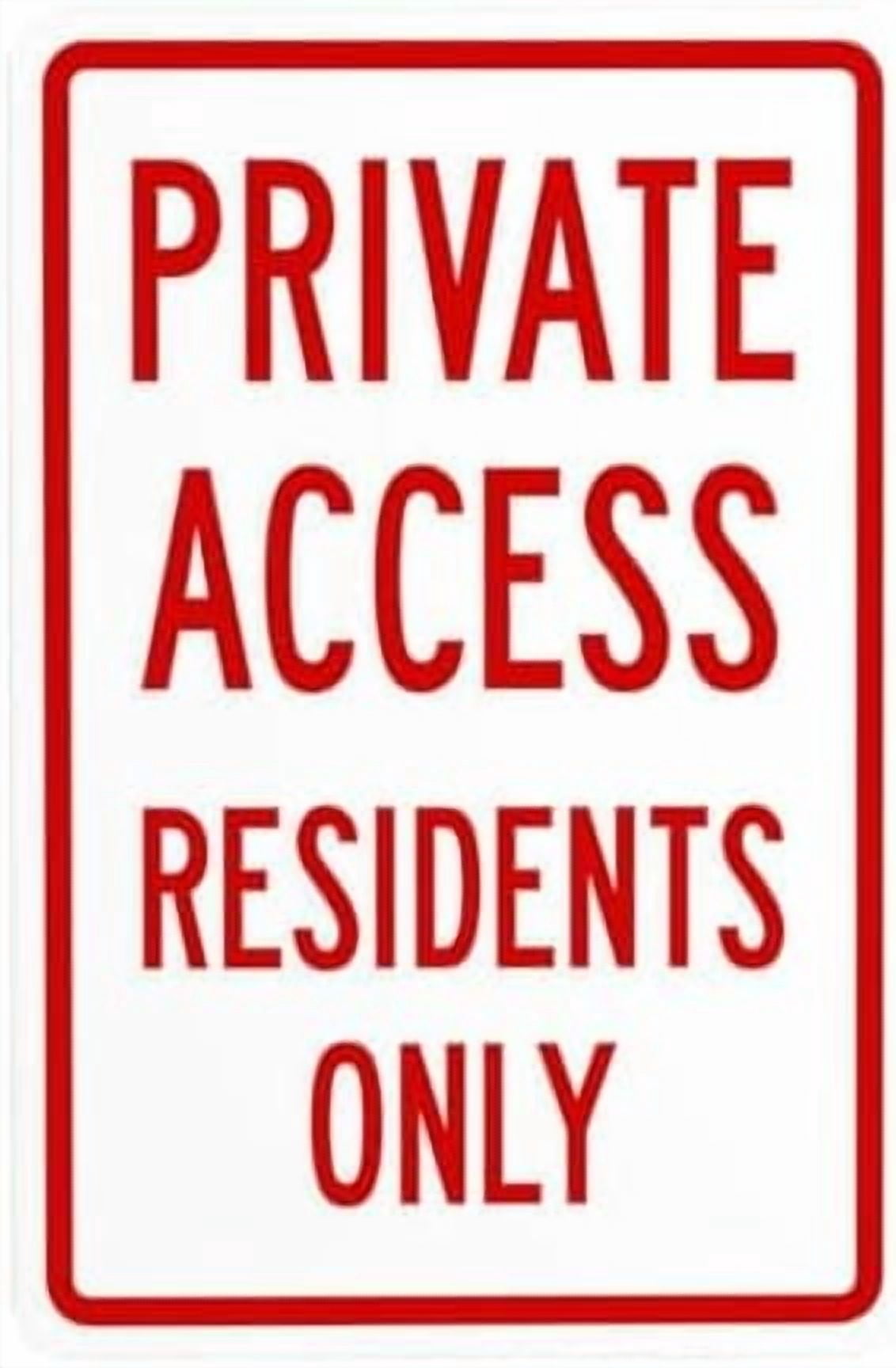 Residents Only Private Access Residents Only Warning Signs, Private Property Metal ...