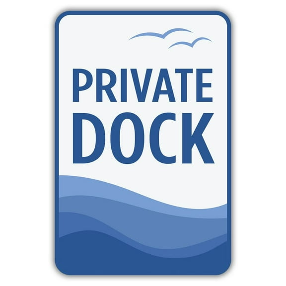 Private Dock Metal Sign Size: 16 x 12 Inch