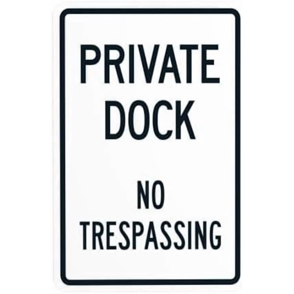 Private Dock No Trespassing Warning Sign, Marina Metal Signs for Outdoor Indoor Road Yard Garage Home Business Street Wall Caution Custom Decor 8 x 12 Inch
