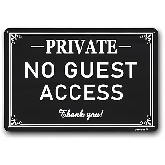 Private Door No Guest Access Sign - 8"x12" Retro Metal Decor, Gift for Home Office Kitchen Bar Cafe Garden