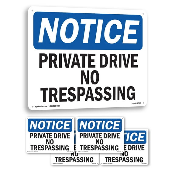 Private Drive No Trespassing OSHA Notice Aluminum Sign 14 Inch x 10 Inch - 5 Pack