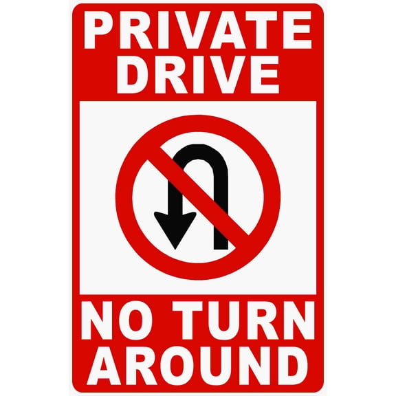 Private Drive No Turn Around Sign