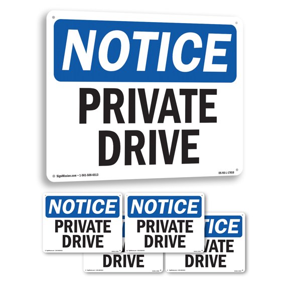 Private Drive OSHA Notice Rigid Plastic Sign 10 Inch x 7 Inch - 5 Pack