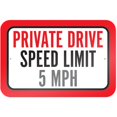 thumbnail image 1 of Private Drive Speed Limit 5 mph Sign, 1 of 1