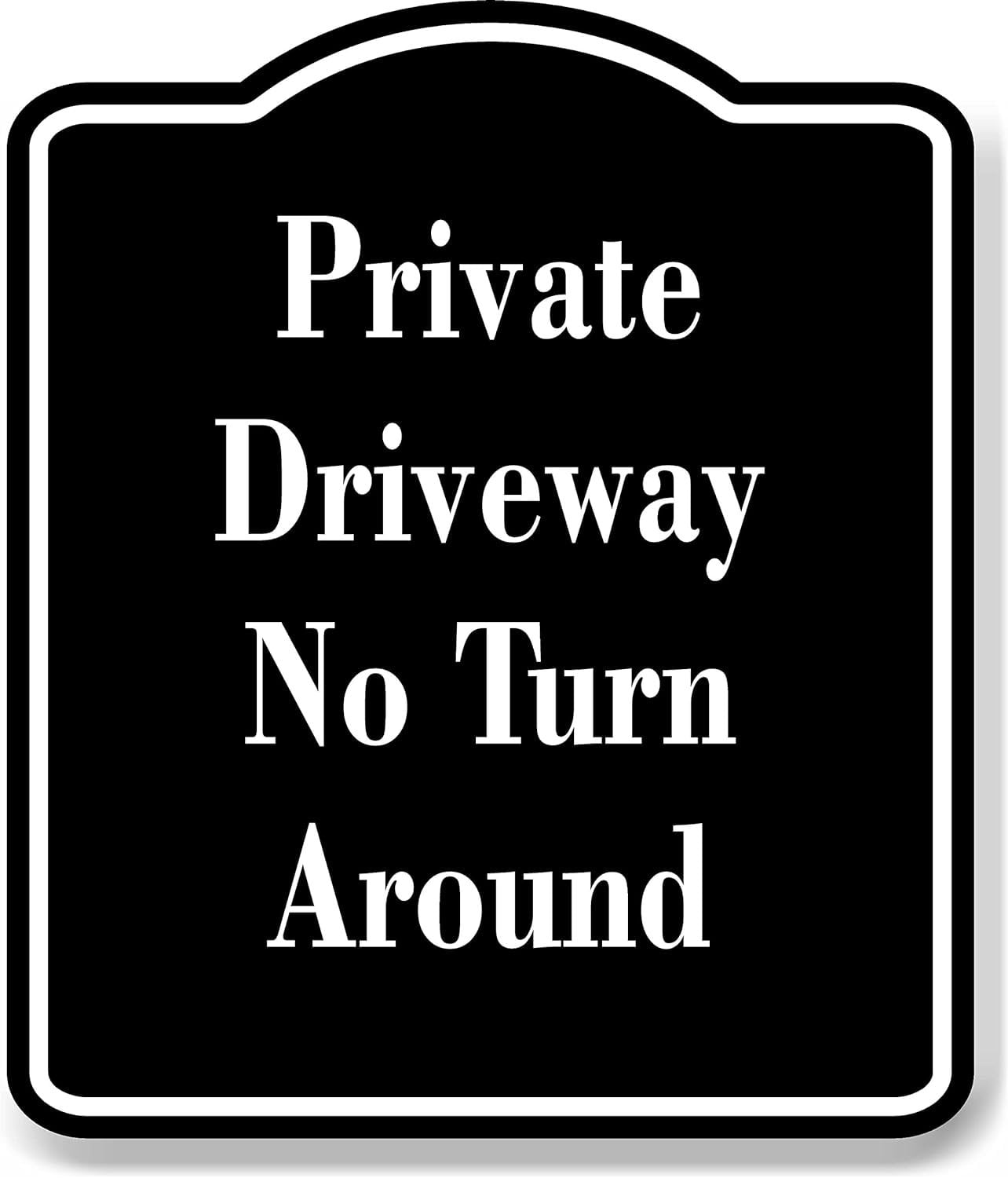 ●NO TURN AROUND Amazon.com: SmartSign 