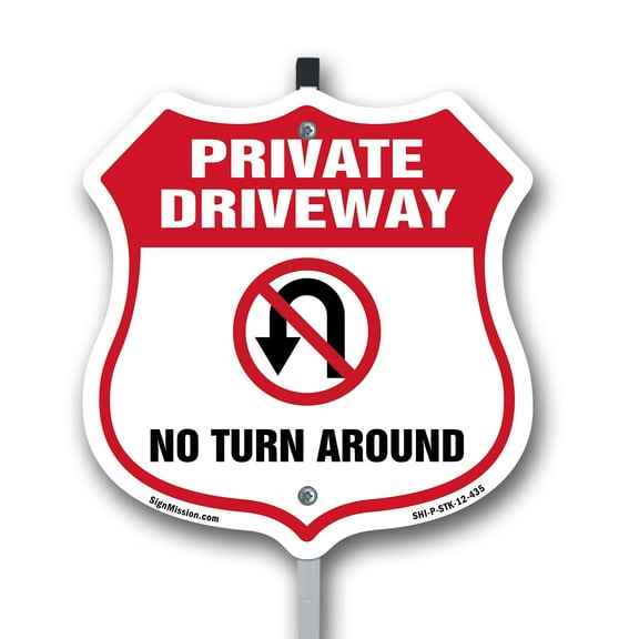 Private Driveway Shield Sign No Turn Around 12 inch X 12 inch Shield Shaped Rust-Free Aluminum Metal Sign with Aluminum Mounting Stake Weather Resistant, UV Protected for Workplace Made