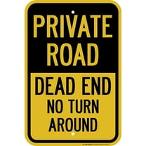 Private Driveway no Turnaround Sign No Turn Dead End Aluminum Sign Size: 12 x 8 Inches